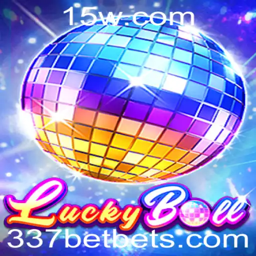 Explorando o Fascinante Mundo de LuckyBall e sua Conexão com 337BET