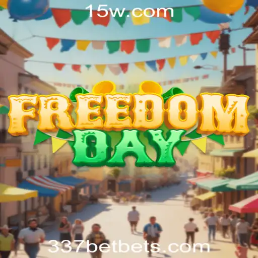 FreedomDay: Descubra o Novo Fenômeno dos Jogos com 337BET